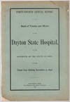 Forty-fourth annual report of the Board of Trustees and Officers of the Dayton State Hospital, to the Governor of the state of Ohio, for the fiscal year ending November 15, 1898.