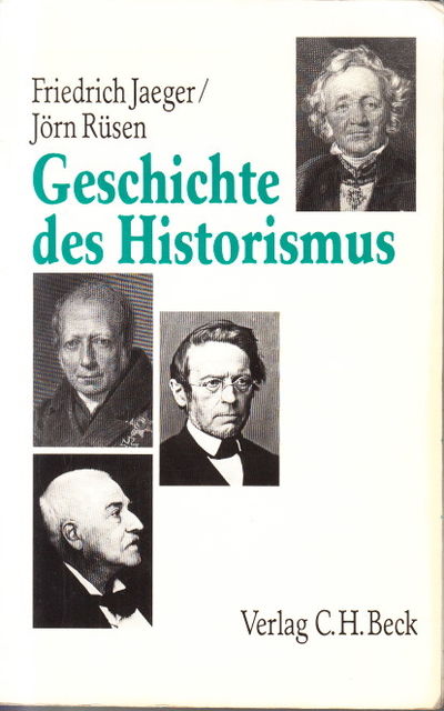 Geschichte des Historismus. Eine Einführung.