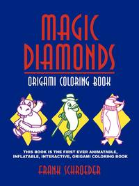 Magic Diamonds: Origami Coloring Book