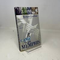 It Came From Memphis