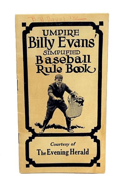 Umpire Bill Evans’ Simplified Baseball Rule Book and Plays That Puzzle