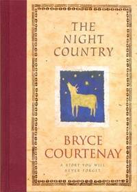 The night country by Courtenay, Bryce - 1998