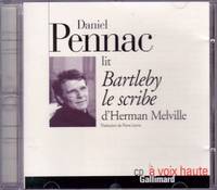 Bartleby le scribe.  AUDIOLIVRE ( 1 CD Audio)