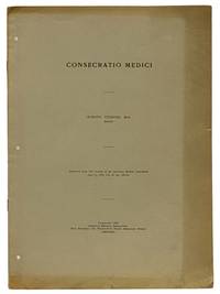 Consecratio Medici: Reprinted from The Journal of the American Medical Association, Aug. 21, 1926, Vol. 87, pp. 539-542