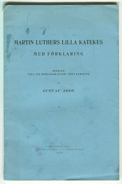 Martin Luthers lilla katekes med förklaring.…