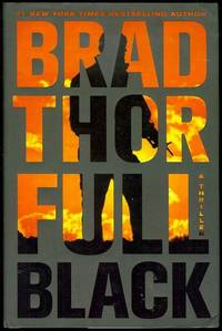 Full Black by Brad Thor - 2011