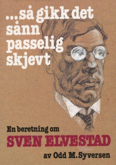 Så gikk det sånn passelig skjevt. En beretning om…