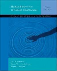 Human Behavior in the Social Environment : A Multidimensional Perspective