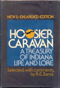 Hoosier Caravan: A Treasury of Indiana Life and Lore