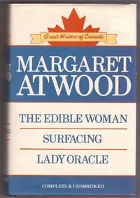 Margaret Atwood Omnibus - The Edible Woman, Surfacing, Lady Oracle by Atwood, Margaret - 1987