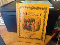 Miss Suzy by Miriam Young - 1964