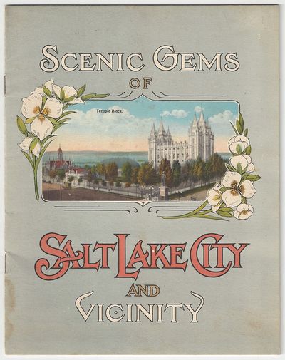 Scenic Gems of Salt Lake City and Vicinity