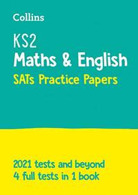 KS2 Maths and English SATs Practice Papers: for the 2027 tests (Collins KS2 SATs Practice)