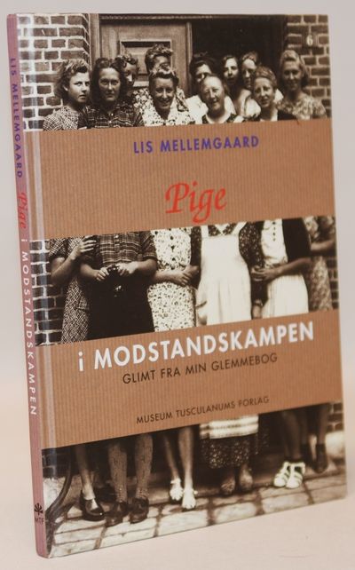 Pige i modstandskampen - glimt fra min glemmebog.