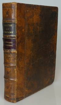 A Practical Treatise of Husbandry: wherein are Contained  Many Useful and Valuable experiments and Observations in the New Husbandry  Collected during a Series of Years. Also  the Most Approved Practice of the Best English Farmers  in the Old Method of...