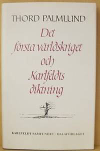 Det första världskriget och Karlfeldts diktning.