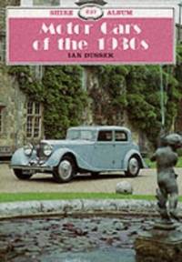 Motor Cars of the 1930s: 237 (Shire Library)