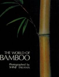 The World of Bamboo