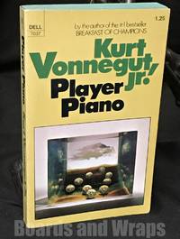 Player Piano by Vonnegut, Kurt - 1974