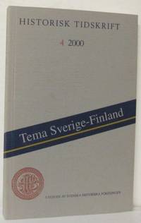 Historisk tidskrift 4/2000. Tema: Sverige-Finland.