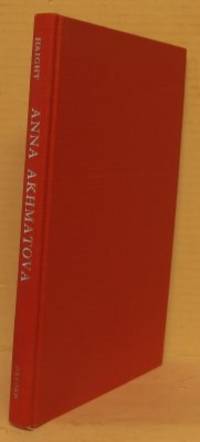 Anna Akhmatova A Poetic Pilgrimage.