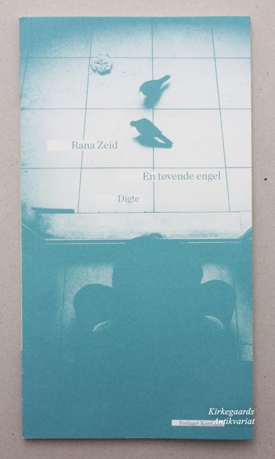 En tøvende engel. Digte.