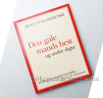 Den gale mands hest og andre digte.
