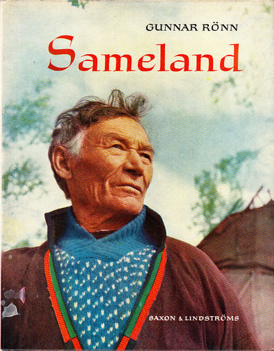 Sameland. [Utg. av] Saxon & Lindströms.