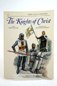 THE KNIGHTS OF CHRIST (MEN-AT-ARMS)