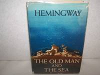 The Old Man And The Sea by Ernest Hemingway - 1952