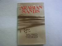 Arabian Sands by Wilfred Thesiger - Hardcover - Reprint - 1983 - from Carmarthenshire Rare Books. (SKU: 114482)