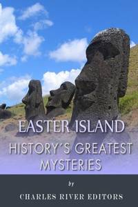 History's Greatest Mysteries: Easter Island