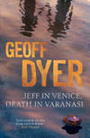 Jeff In Venice, Death In Varansi