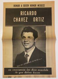 Honor a quien honor merece: Ricardo Chavez Ortiz. Su conciencia les dice exectito lo que deben hacer by [Chavez-Ortiz, Ricardo] - 1972