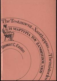 The testament of Xanthippus: The fictional autobiography of a Greek merchant of the first century A.D