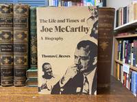 The Life and Times of Joe McCarthy: A Biography