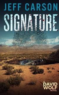 Signature : A David Wolf Mystery