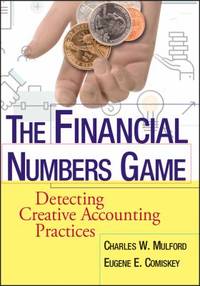 The Financial Numbers Game : Detecting Creative Accounting Practices