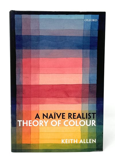 A Naive Realist Theory of Color FIRST EDITION
