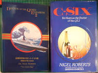 C-Six: Ten Years as the "Queen Elizabeth II" Doctor