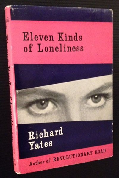 Eleven Kinds of Loneliness