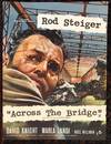 ACROSS THE BRIDGE. Rod Steiger. (Original Vintage Movie Poster)