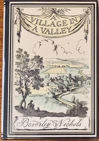 Village in a Valley Beverley Nichols's Allways Trilogy