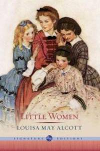 Little Women (Barnes &amp; Noble Signature Edition) by Louisa May Alcott - 2013