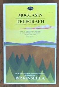 image of Moccasin Telegraph and Other Stories