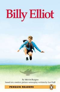 Billy Elliot: Billy Elliot (Pearson English Graded Readers)