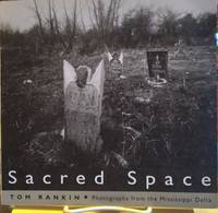 Sacred Space: photographs from the Mississippi Delta