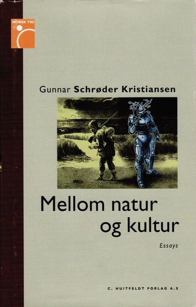 Mellom natur og kultur. Essays.
