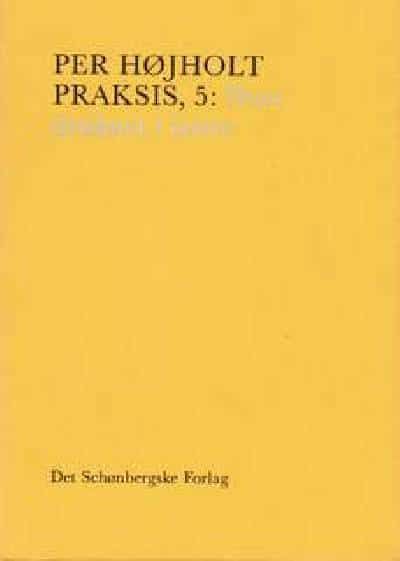 Praksis, 5: Nuet druknet i latter.