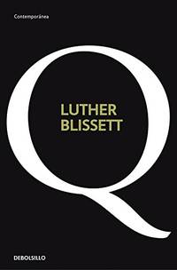 Q by Luther Blissett - 2019